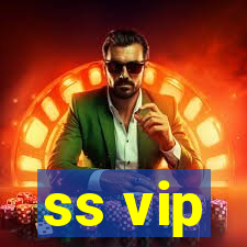 ss vip